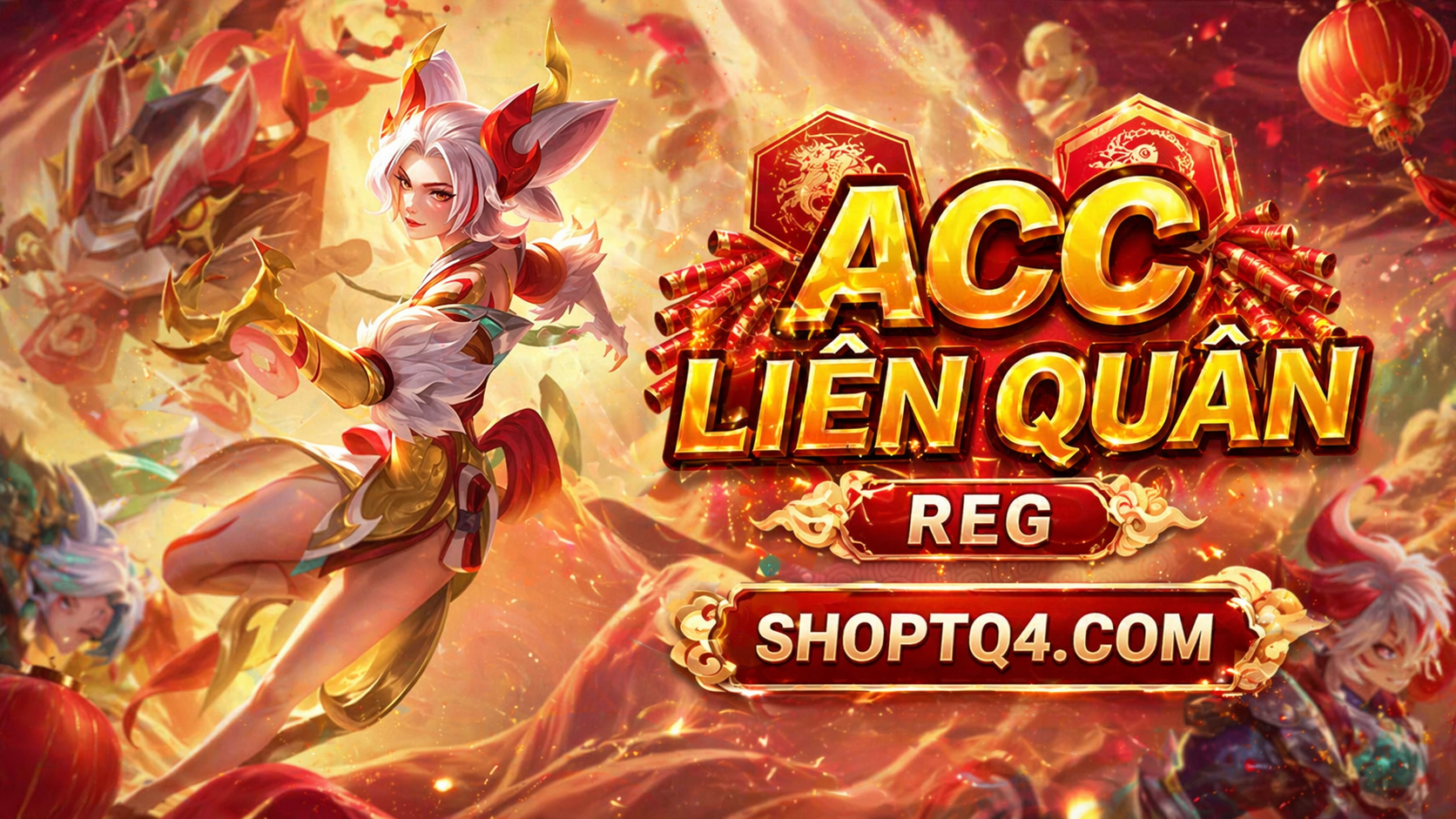 ACC LIÊN QUÂN REG VIP